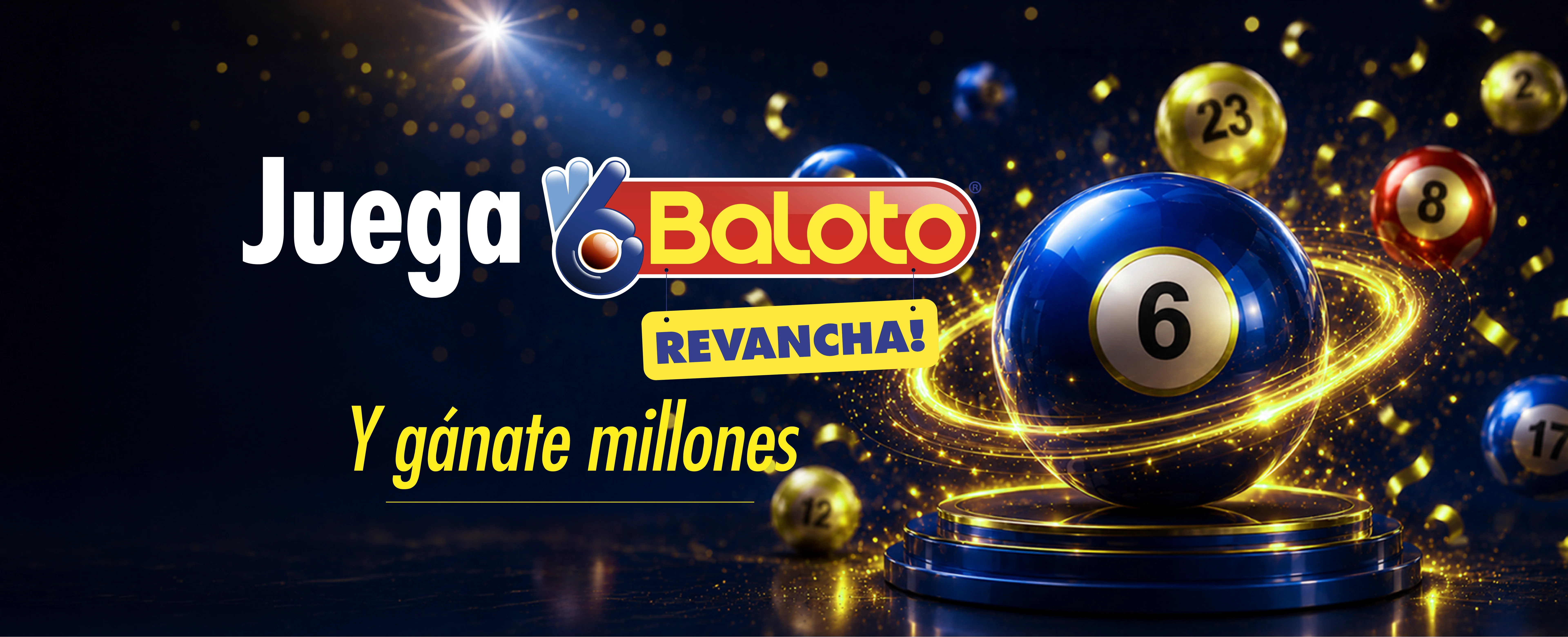 Juega Baloto Revancha y gánate millones