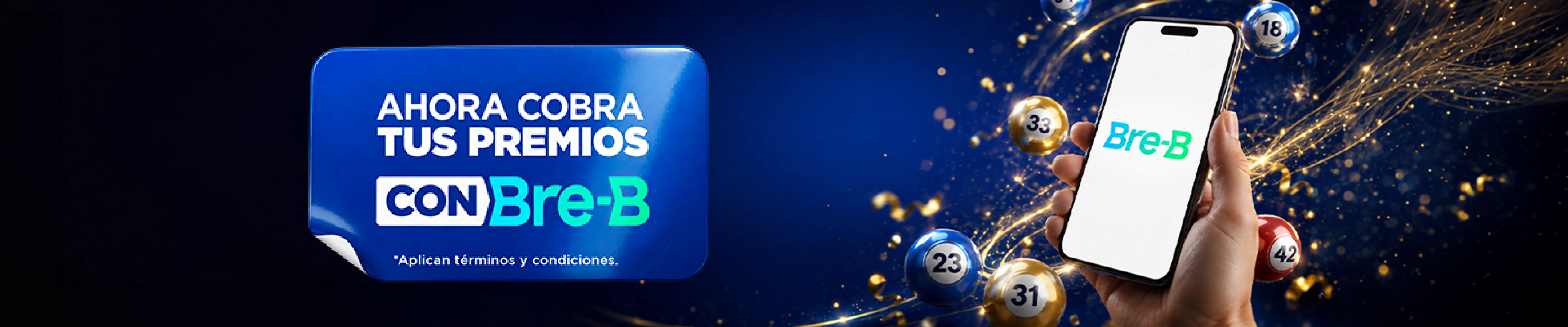 Ahora cobra tus premios con Bre-B