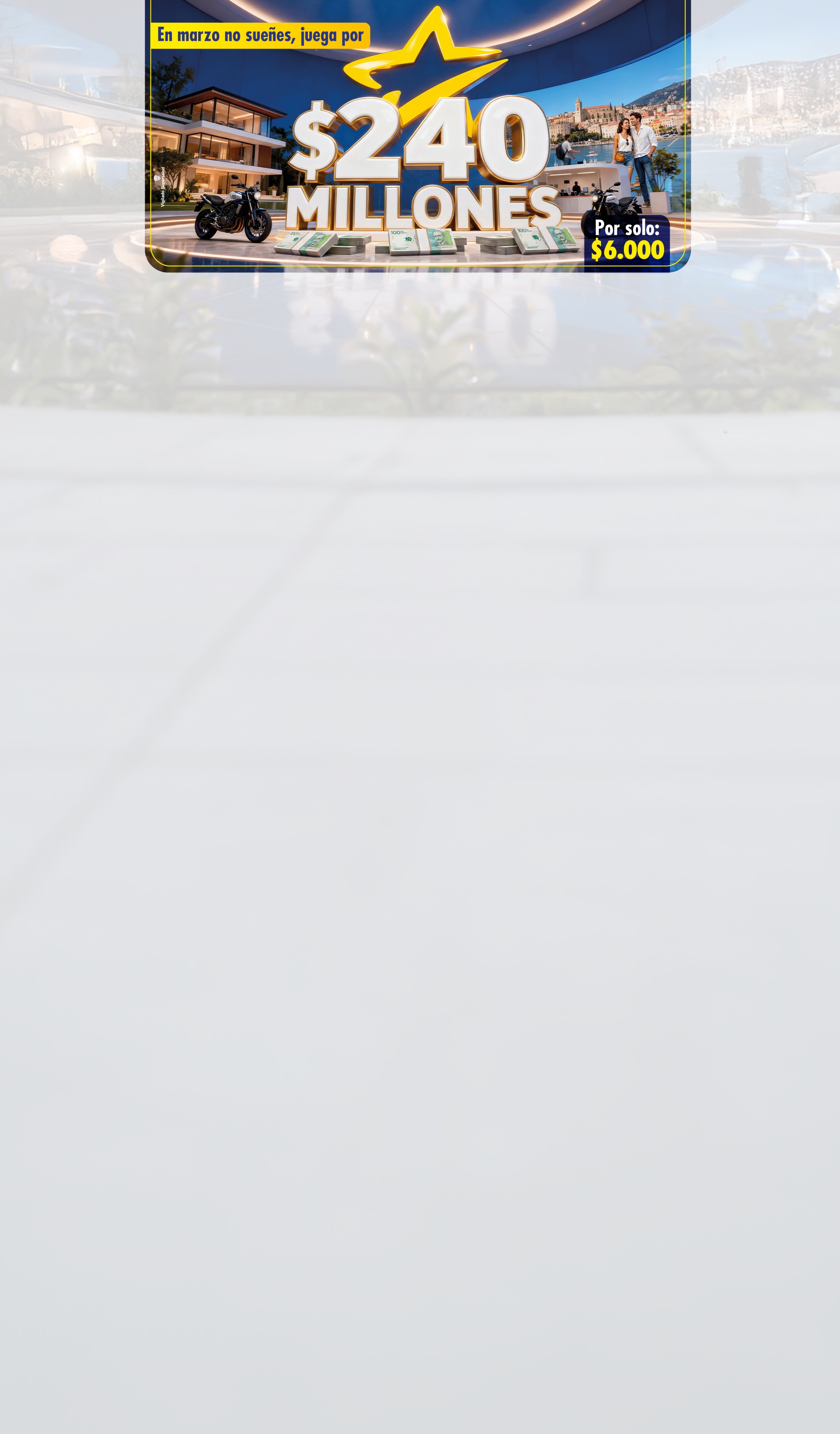 La jugada de tu vida $240 Millones